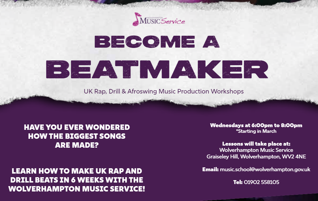“Become a Beatmaker” A new and exciting Rap & Drill beats project from Wolverhampton Music Service led by “Detonator”