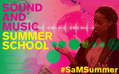 Sound and Music Summer School